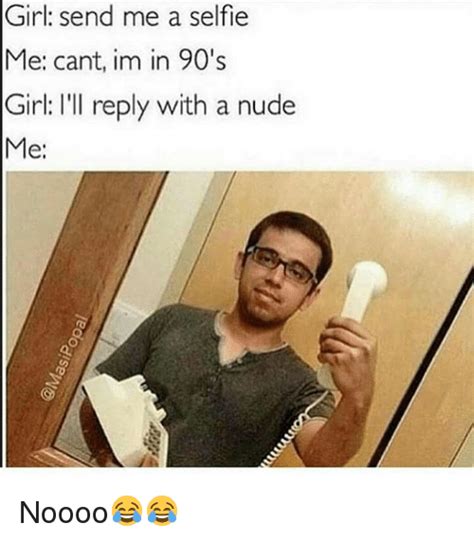 send nudes meme|send nudes Memes & GIFs